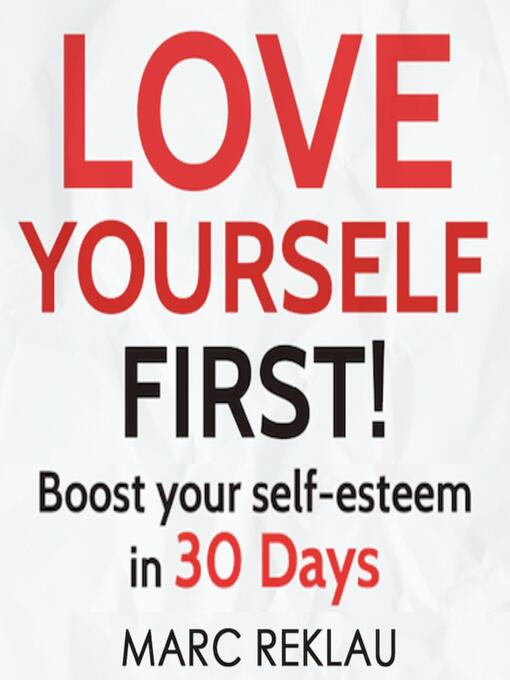 Title details for Love Yourself First! by Marc Reklau - Available